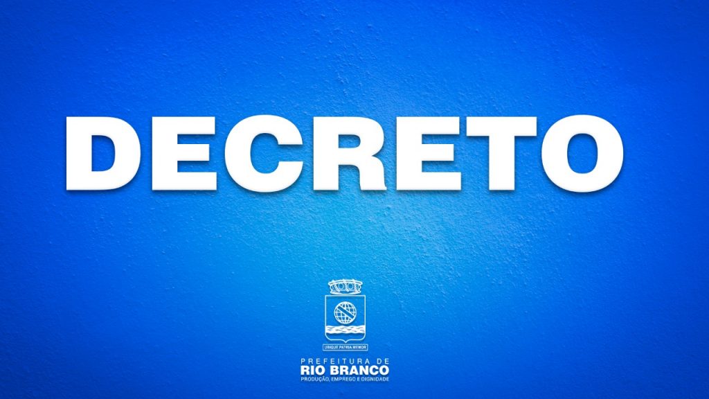 Prefeitura atende recomendação e cancela cultos e missas em igrejas de Rio Branco 4 ilustrativo decreto