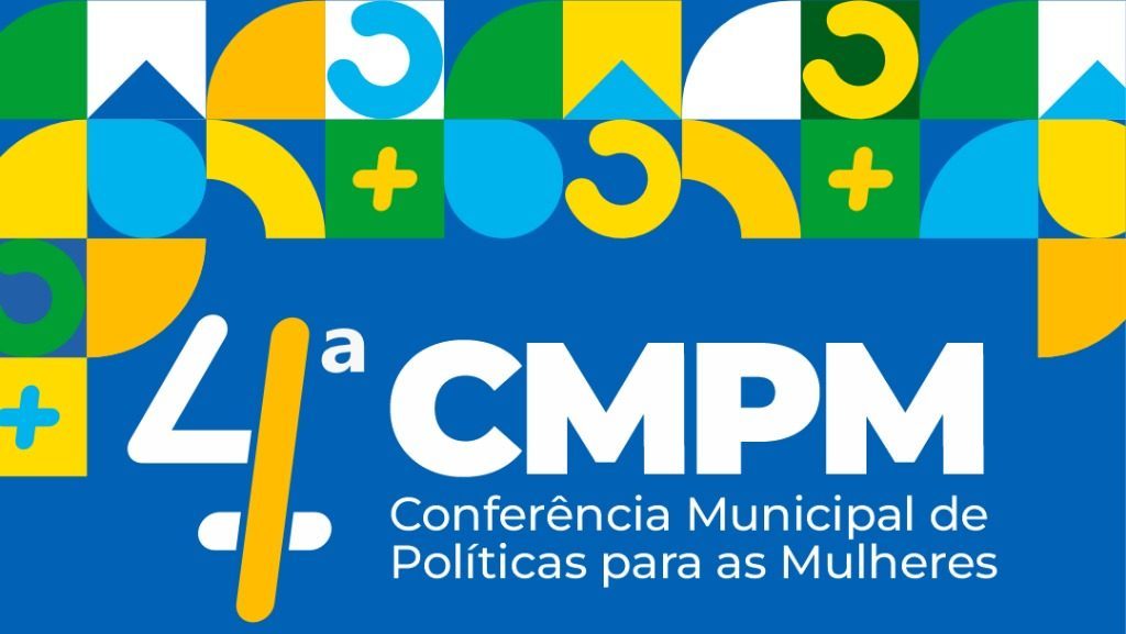 banner da Conferência Municipal de Políticas para as Mulheres